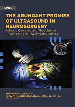 The Abundant Promise of Ultrasound in Neurosurgery: A Broad Overview and Thoughts on Ethical Paths to Realizing Its Benefits